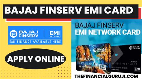 Bajaj Finserv Emi Card Apply Online The Financial Guruji