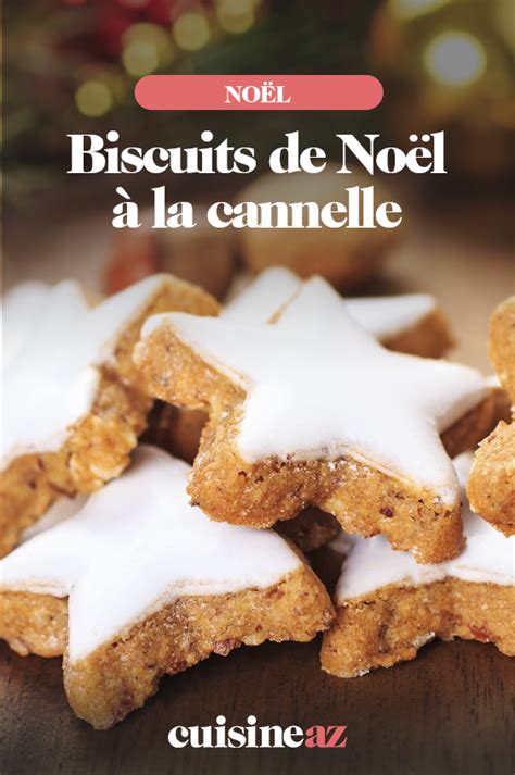 Recette Biscuits De No L La Cannelle Recette Recette Biscuit De