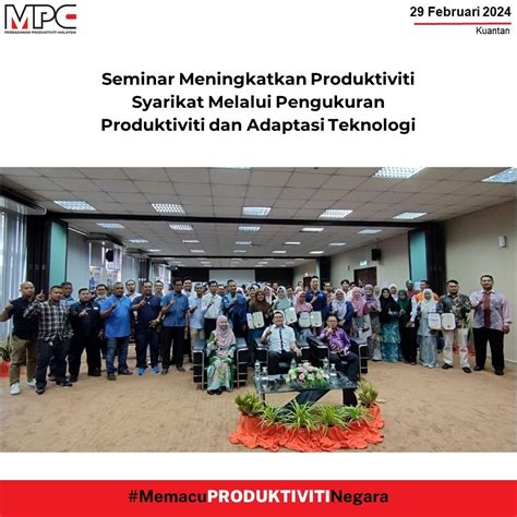 Seminar Meningkatkan Produktiviti Syarikat Melalui Pengukuran