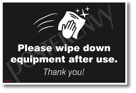 Please Wipe Down Equipment After Use New Public Safety Poster