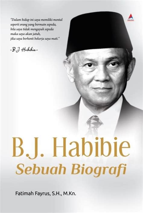 Bj Habibie Sebuah Biografi Lazada Indonesia