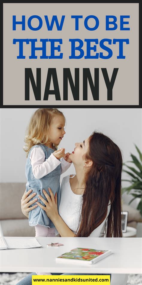 How To Be The Best Nanny Nanny Jobs Nanny Nanny Agencies