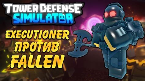 Executioner Tds Tds Tower Defense Simulator Tds Youtube