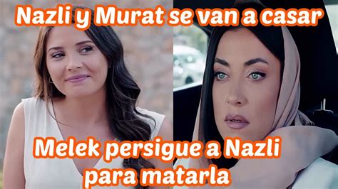 Murat Y Nazli Se Van A Casar Cap Mi Querida Madre En Espa Ol Youtube