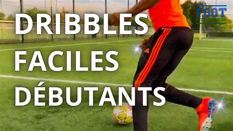 Comment Apprendre à Dribbler Au Foot 11 Dribbles Youtube