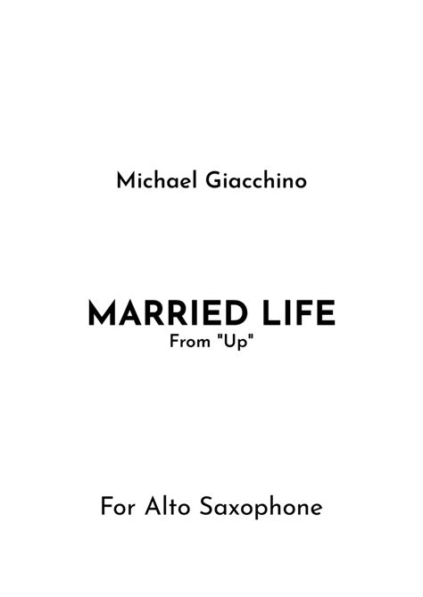 Married Life By Michael Giacchino Alto Saxophone Digital Sheet Music Sheet Music Plus