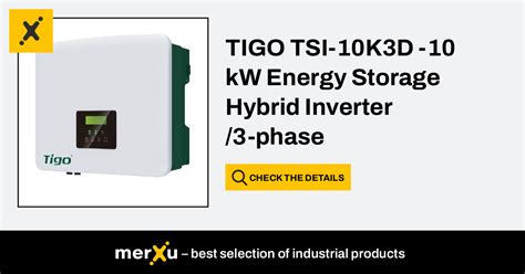 Tigo Energy TIGO TSI 10K3D 10 KW Energy Storage Hybrid Inverter 3