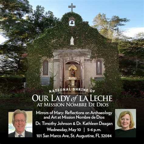 National Shrine Of Our Lady Of La Leche Mission Nombre De Dios St