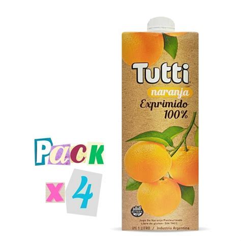 PACK X 4 Jugo De Naranjas Exprimido 100 TUTTI X 1 Litro