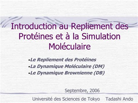 Ppt Introduction Au Repliement Des Prot Ines Et La Simulation Mol