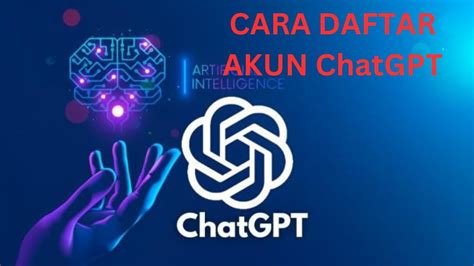 Cara Daftar Akun Chat GPT Cara Daftar Akun Chat Gpt Di Leptop Cara