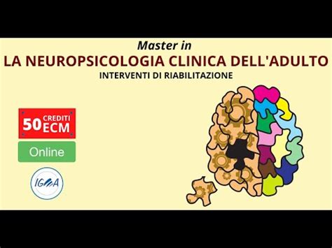 Presentazione Master Ecm Online La Neuropsicologia Clinica Delladulto