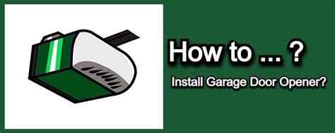How to Install Garage Door Opener - Friendly Garage Doors