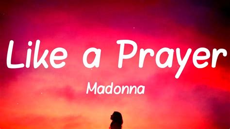 Madonna Like A Prayer Lyrics Youtube