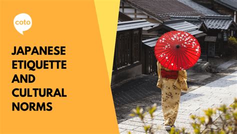 Japanese Etiquette And Cultural Norms