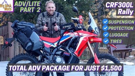 Building The Honda CRF300L Rally Into A True ADV Bike EP 2 YouTube