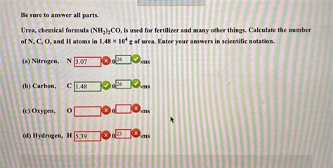 Solved Be Sure To Answer All Parts Urea Chemical Formula Chegg