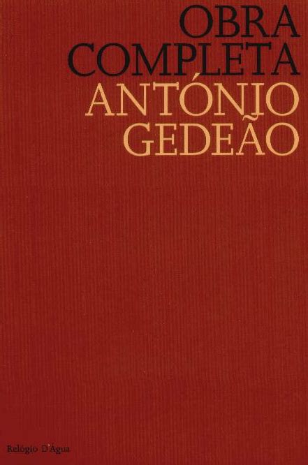 Obra Completa De Ant Nio Gede O Rel Gio D Gua