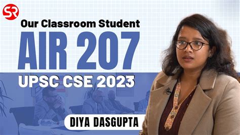 AIR 207 Diya Dasgupta UPSC CSE 2023 Topper Interview PSIR Crash