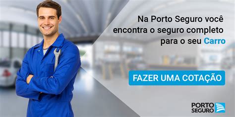 Contrate Os Produtos Porto Seguro De Um Jeito R Pido E Pr Tico