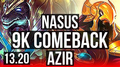 Nasus Vs Azir Top Comeback Games Dominating Br Master