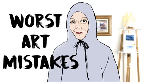 12 Worst Mistakes Artists Make Painters Youtube