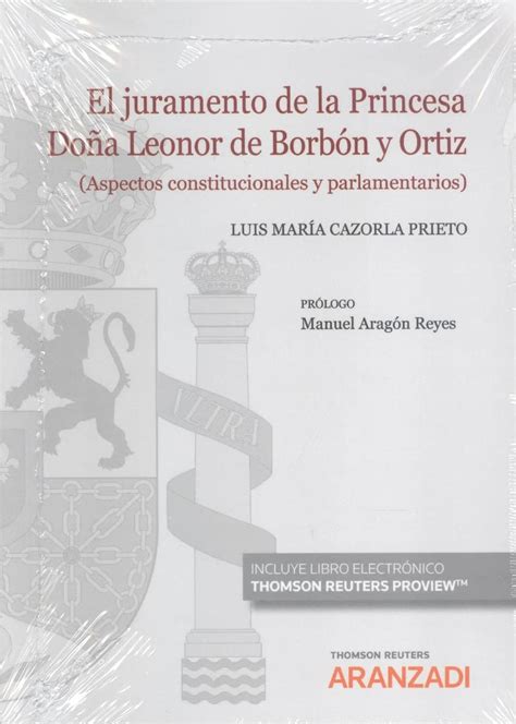 Juramento De La Princesa Do A Leonor De Borb N Y Ortiz El Cazorla