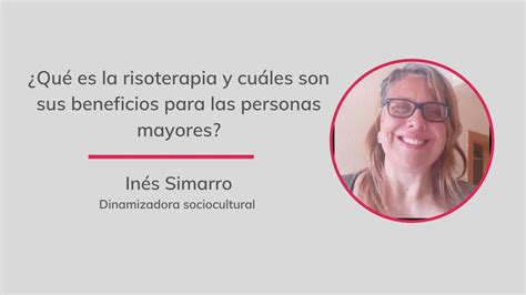 Qué es la risoterapia y cuáles son sus beneficios para las personas