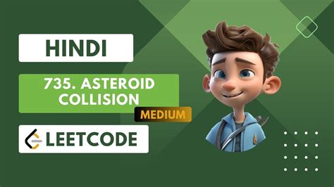 Leetcode 735 Asteroid Collision Stacks C Code Youtube