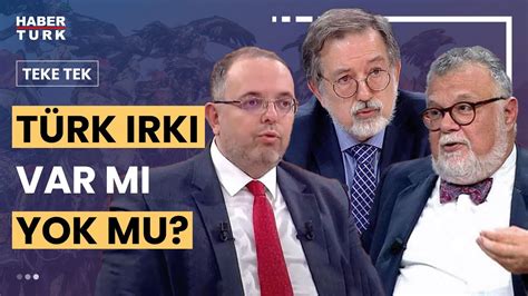 Türk Irkı Var Mı Yok Mu Tartışması Celal Şengör Murat Bardakçı ve