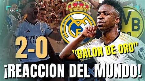 MEJORES REACCIONES AL GOLAZO DE VINICIUS REAL MADRID 2 0 BORUSSIA