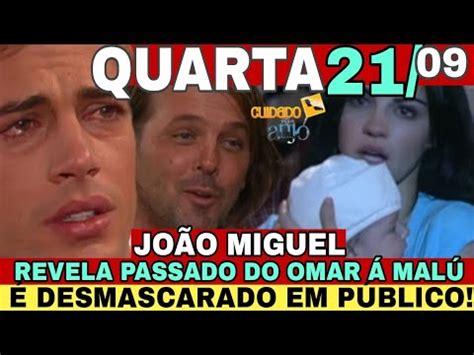 Cuidado o Anjo Capítulo de Hoje 21 09 QUARTA Novela cuidado