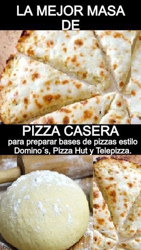 La Mejor Masa De Pizza Casera Para Preparar Bases De Pizzas Estilo