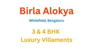 Birla Alokya Whitefield Banglore E Brochure Pdf