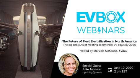 Evbox Webinars The Future Of Fleet Electrification In North America