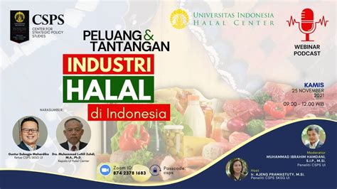 Csps Sksg Ui S Webinar Peluang Dan Tantangan Industri Halal Di