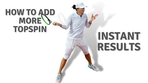 How To Add Massive Topspin To Your Forehand Youtube