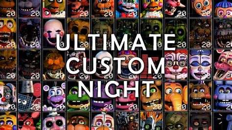 Ultimate Custom Night El Mix Definitivo De Five Nights At Freddys