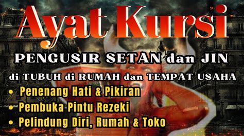 Ayat Kursi Di Bulan Suro Pengusir Sihir Dan Jin Ayat Kursi Pengantar