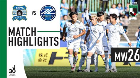 Marching Toward J1 Promotion Blaublitz Akita 1 2 FC Machida Zelvia