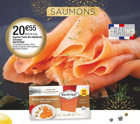 Promo Saumon Fum Des Highlands D Cosse Delpeyrat Chez Cora