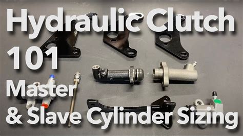 Hydraulic Clutch 101 How To Pick Correct Size Master Slave Cylinder