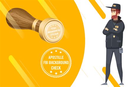 Apostille Fbi Background Check Process Step By Step Guide