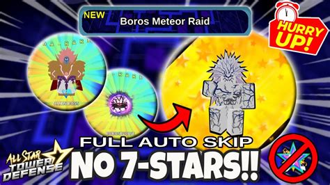 Boros Meteor Raid No 7 Star Units Hurry Will Be Gone Soon ROBLOX