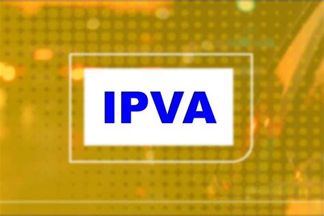 Calend Rio Pagamento Valor E Consulta Ipva