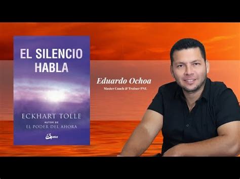 El Silencio Habla Eckhart Tolle Youtube