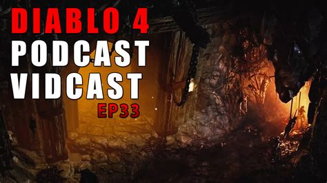 PureDiablo On Twitter The Latest Diablo Podcast Vidcast Is Out Now