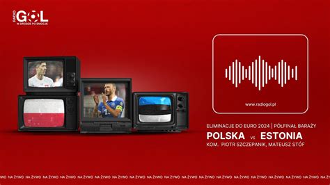 Baraże Euro 2024 Polska Estonia NA ŻYWO YouTube