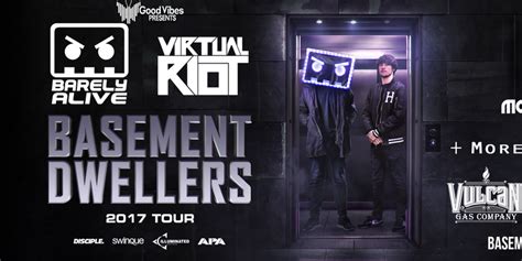 Basement Dwellers Tour Ft Barely Alive Virtual Riot And More