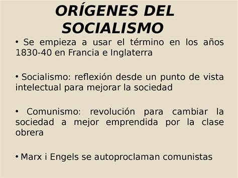 OrÍgenes Del Socialismo Se Empieza A Usar El Término En Los Años 1830 40 En Apuntes De Ciencia